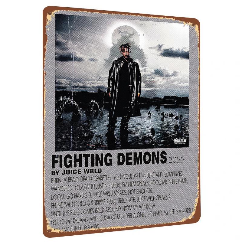 Juice WRLD Fighting Demons Album Cover Metal Tin Sign Home Decor Art Collection 20x30cm(7.8x11.8inch)
Juice WRLD Fighting Demons Album Cover Metal Tin Sign Home Decor Art Collection 20x30cm(7.8x11.8inch)