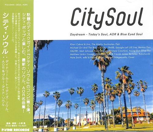 CD VARIOUS City Soul Daydream Todays Soul PCD22445 PVINE 2023 Japan Obi SoulFunk
CD VARIOUS City Soul Daydream Todays Soul PCD22445 PVINE 2023 Japan Obi SoulFunk