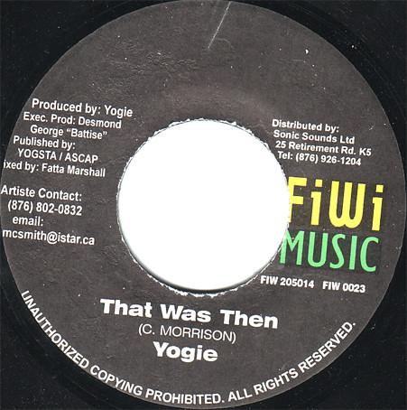 7inch Record YOGIE / YOGIE & ANTHONY B - That Was Then / That Was Then Part NONE FiWi Music Jamaica Reggae, Ska & Dub Used
7inch Record YOGIE / YOGIE & ANTHONY B - That Was Then / That Was Then Part NONE FiWi Music Jamaica Reggae, Ska & Dub Used