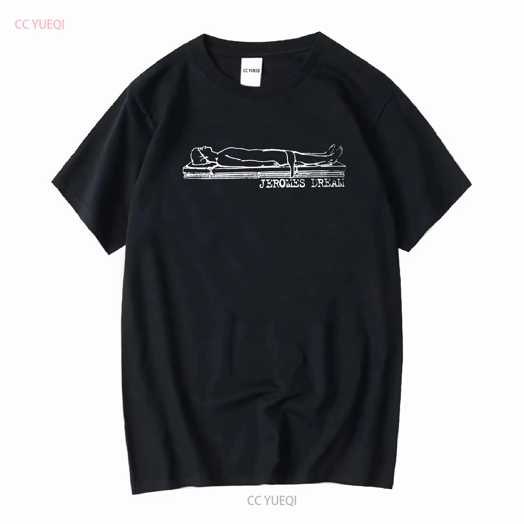 Jeromes Dream t shirt hardcore screamo band TE5684 vintage Washed homme Unisex Comfortable Top For Everyday Wear Slightly 4XL
Jeromes Dream t shirt hardcore screamo band TE5684 vintage Washed homme Unisex Comfortable Top For Everyday Wear Slightly 4XL