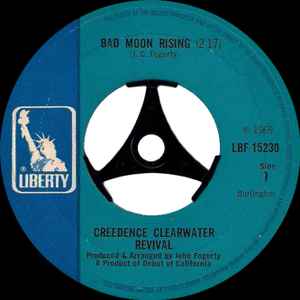 7inch Record CREEDENCE CLEARWATER REVIVAL Bad Moon Rising Lodi LBF15230 Liberty 1969 UK Rock Used
7inch Record CREEDENCE CLEARWATER REVIVAL Bad Moon Rising Lodi LBF15230 Liberty 1969 UK Rock Used