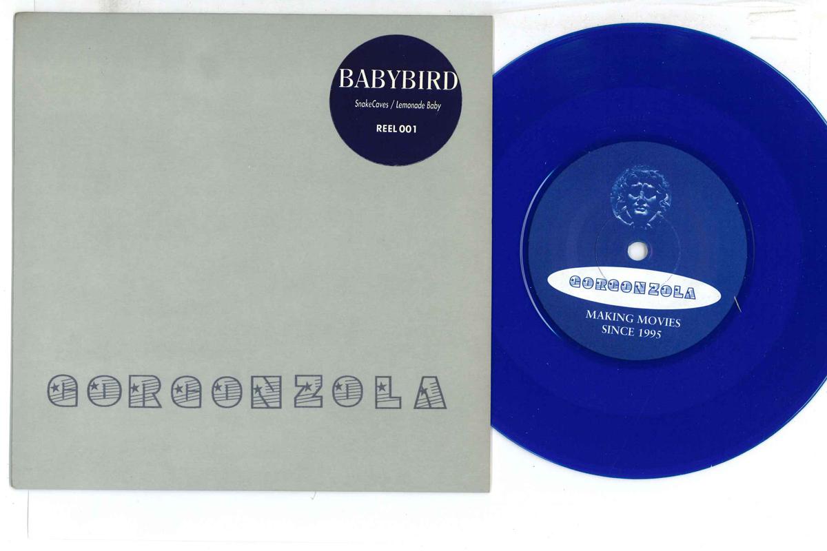 7inch Record BABY BIRD - Snake Caves / Baby Lemonade REEL001 GORGONZOLA 1995 UK Rock Used
7inch Record BABY BIRD - Snake Caves / Baby Lemonade REEL001 GORGONZOLA 1995 UK Rock Used