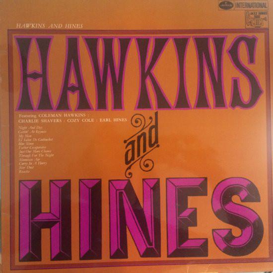 Виниловая пластинка COLEMAN HAWKINS EARL HINES Hawkins Hines SMWL21034 Mercury Interna UK Jazz Б/у
Виниловая пластинка COLEMAN HAWKINS EARL HINES Hawkins Hines SMWL21034 Mercury Interna UK Jazz Б/у