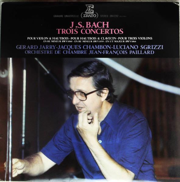 LP Record JEANFRANCOIS PAILLARD ORCHESTRE D Bach Concerto For Violin And Oboe ERX2312 ERATO 1977 Japan Classical Used
LP Record JEANFRANCOIS PAILLARD ORCHESTRE D Bach Concerto For Violin And Oboe ERX2312 ERATO 1977 Japan Classical Used