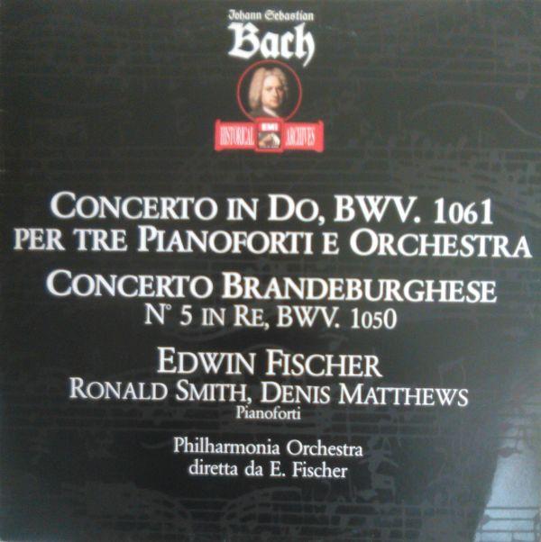 LP Record EDWIN FISCHER RONALD SMITH DENIS Johann Sebastian Bach Concerto In D 2906261M LA VOCE DEL PA 1985 Italy Classical Used
LP Record EDWIN FISCHER RONALD SMITH DENIS Johann Sebastian Bach Concerto In D 2906261M LA VOCE DEL PA 1985 Italy Classical Used