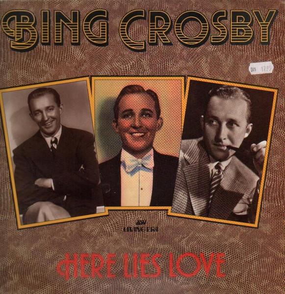 LP Record BING CROSBY - Here Lies Love AJA5043 ASV, Living Era 1986 UK Jazz Used
LP Record BING CROSBY - Here Lies Love AJA5043 ASV, Living Era 1986 UK Jazz Used