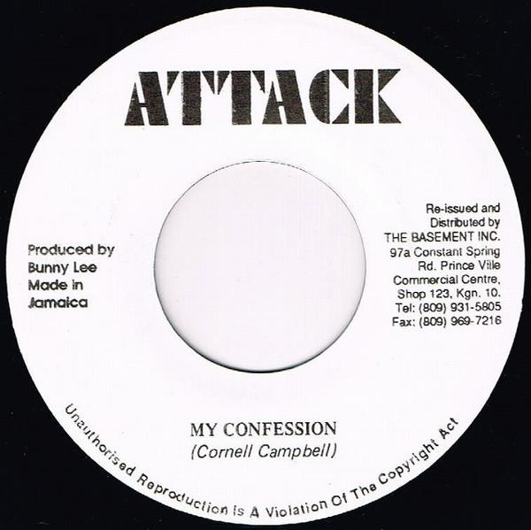 7inch Record CORNELL CAMPBELL / DENNIS ALCAPONE - My Confession / Musical Occupation NONE Attack Jamaica Reggae, Ska & Dub Used
7inch Record CORNELL CAMPBELL / DENNIS ALCAPONE - My Confession / Musical Occupation NONE Attack Jamaica Reggae, Ska & Dub Used