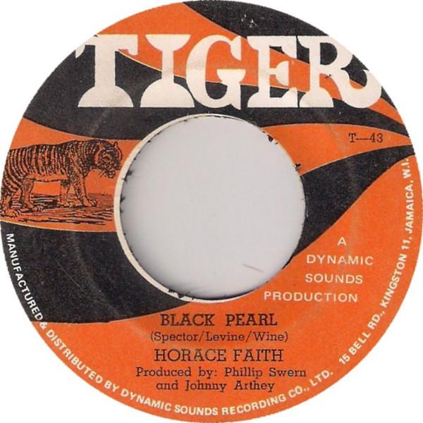 7inch Record HORACE FAITH Black Pearl T43 Tiger 1970 Jamaica Reggae Ska Dub Used
7inch Record HORACE FAITH Black Pearl T43 Tiger 1970 Jamaica Reggae Ska Dub Used