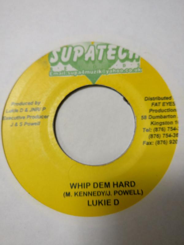 7inch Record LUKIE D - Whip Dem Hard NONE Supatech Muzik Jamaica Reggae, Ska & Dub Used
7inch Record LUKIE D - Whip Dem Hard NONE Supatech Muzik Jamaica Reggae, Ska & Dub Used