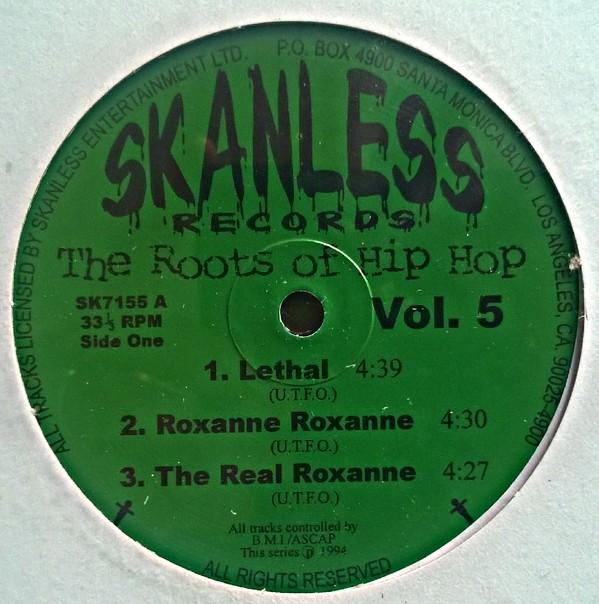 12inch Record UTFO - The Roots Of Hip Hop Vol. 5 SK7155 Skanless Record 1994 US Dance & Electronica Used
12inch Record UTFO - The Roots Of Hip Hop Vol. 5 SK7155 Skanless Record 1994 US Dance & Electronica Used