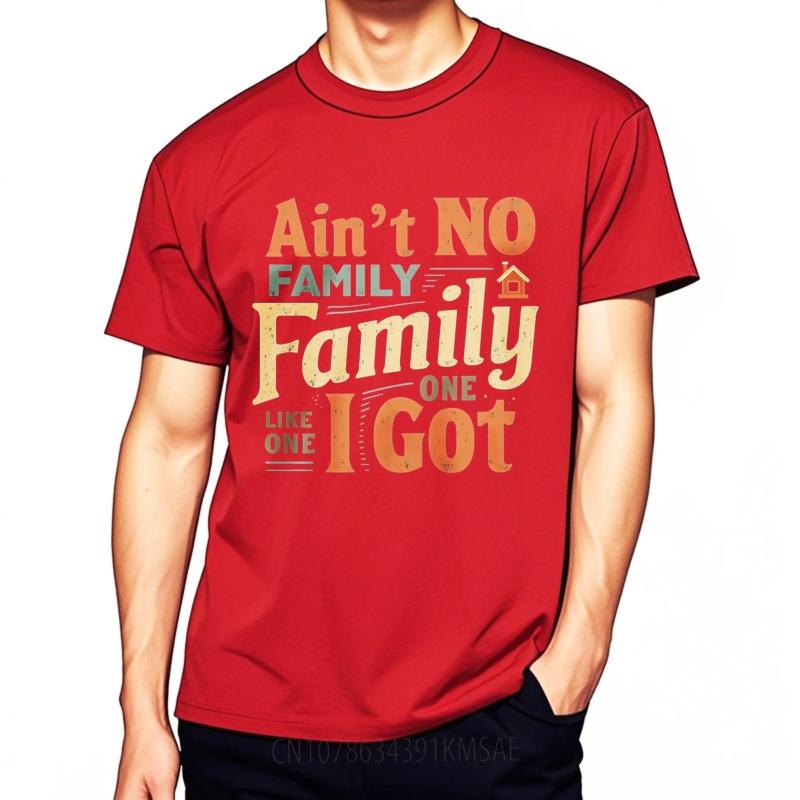 Minimalist Tshirt Casual Tee Street Wear Women summer tshirt Daily Wear Aint No Family Like One I Got Basic Man Tshirt S
Minimalist Tshirt Casual Tee Street Wear Women summer tshirt Daily Wear Aint No Family Like One I Got Basic Man Tshirt S
