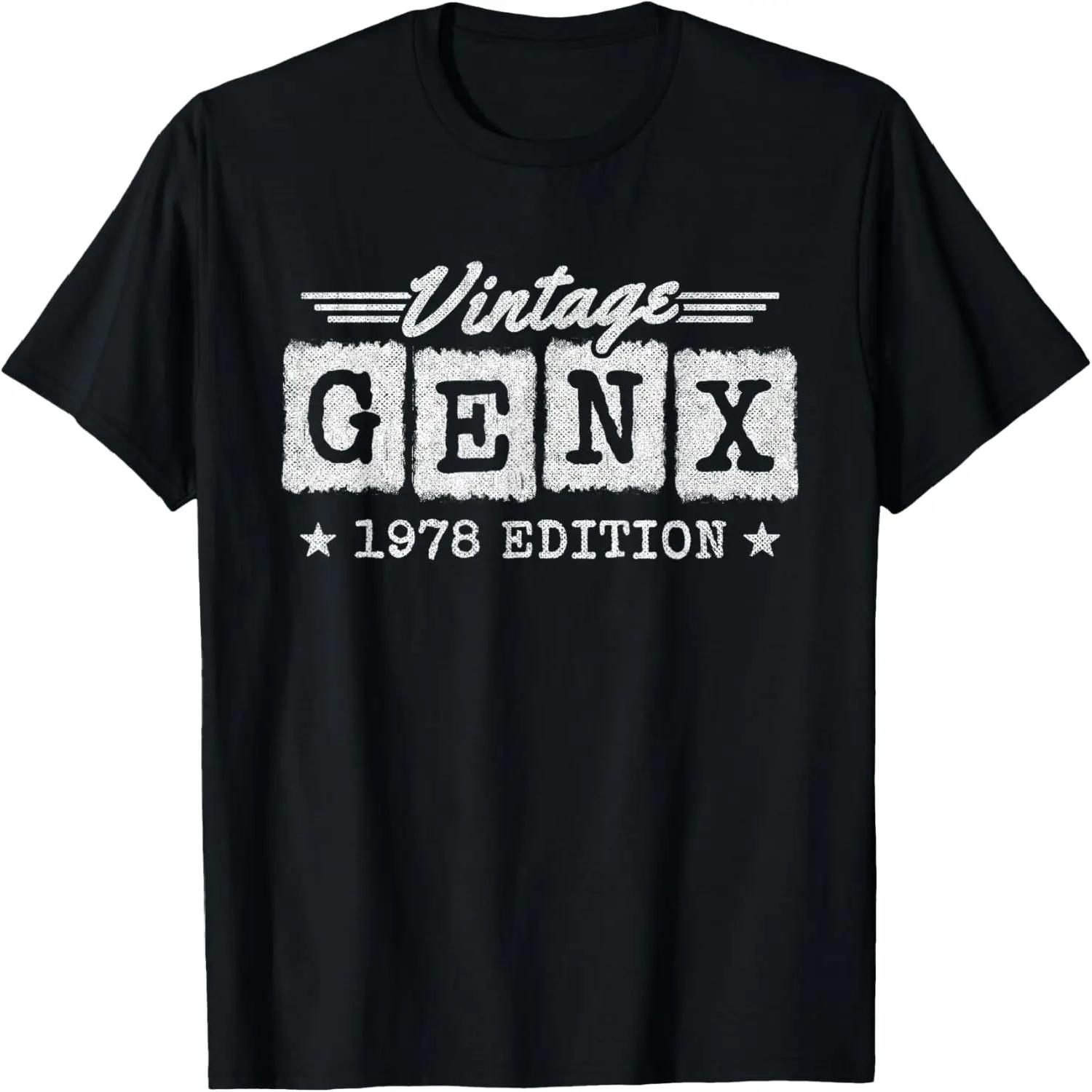 Gen X Generation - Gen Xer Born 1978 - Gen X - 1978 Birthday T-Shirt XXXXXL
Gen X Generation - Gen Xer Born 1978 - Gen X - 1978 Birthday T-Shirt XXXXXL