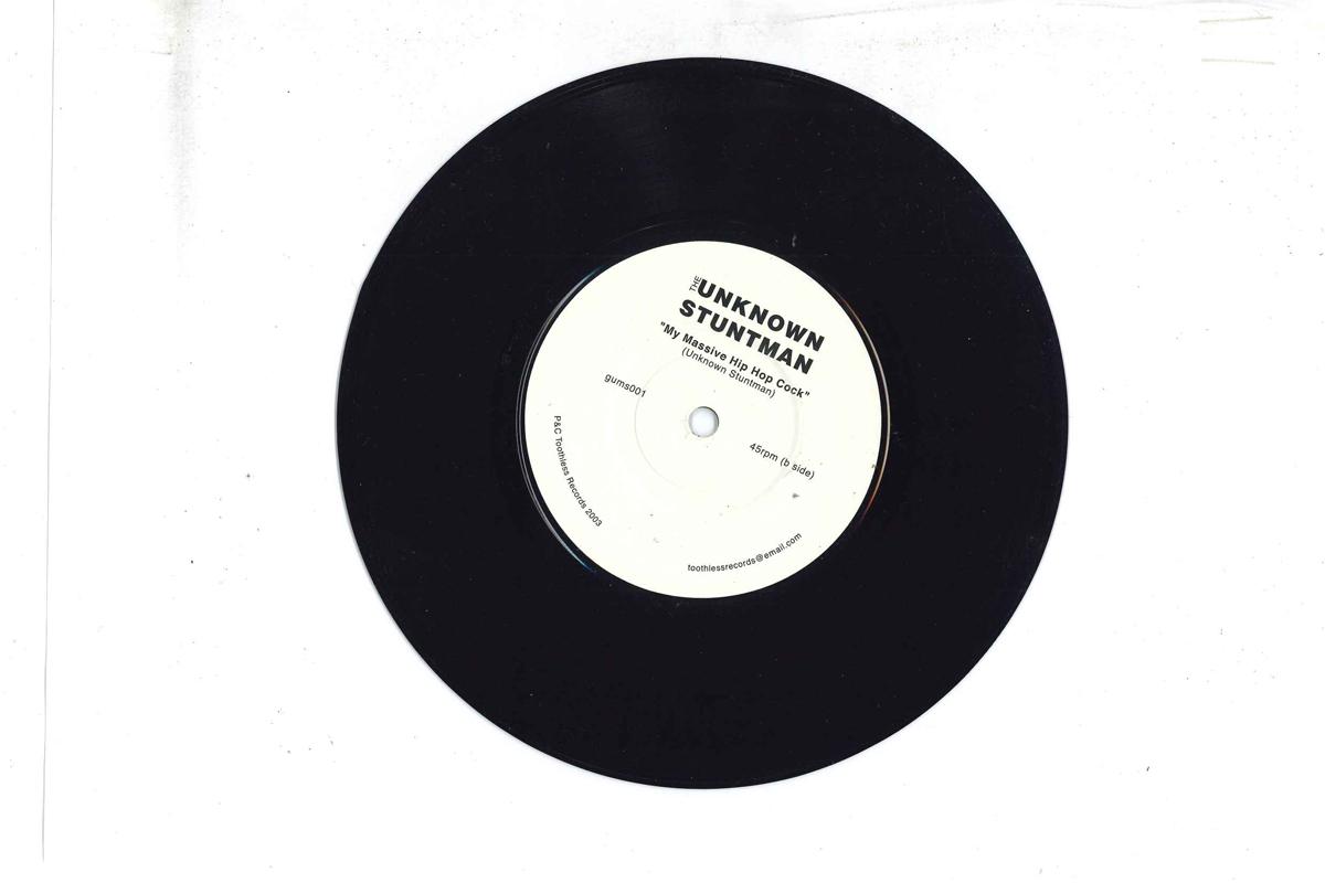 7inch Record UNKNOWN STUNTMAN, PHAROAH ROCHE - My Massive Hip Hop Cock GUMS001 TOOTHLESS 2003 UK Dance & Electronica Used
7inch Record UNKNOWN STUNTMAN, PHAROAH ROCHE - My Massive Hip Hop Cock GUMS001 TOOTHLESS 2003 UK Dance & Electronica Used