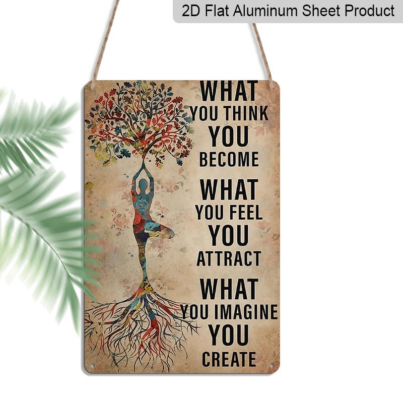 2D Flat, 1pc Vintage Inspirational Tree of Life Yoga Aluminium Sign What You Think You Become - 8 x12 Rustic Zen & Spiritual Home Decor 20*30cm
2D Flat, 1pc Vintage Inspirational Tree of Life Yoga Aluminium Sign What You Think You Become - 8 x12 Rustic Zen & Spiritual Home Decor 20*30cm