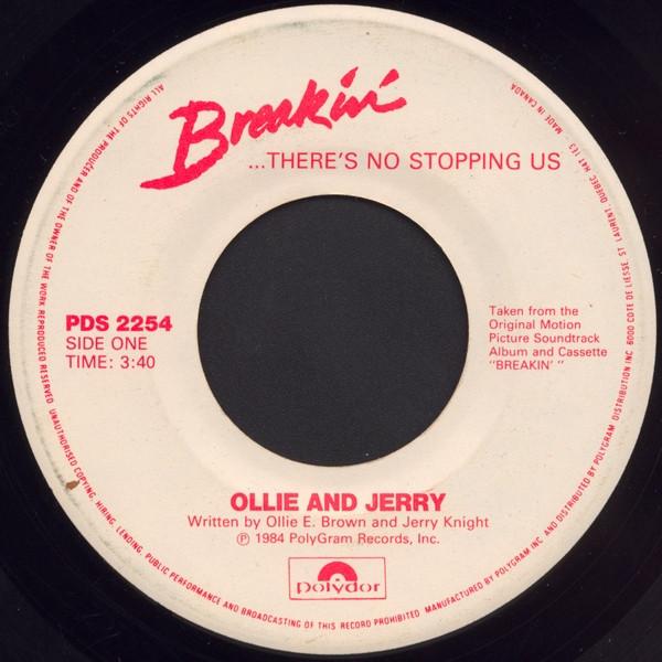 7inch Record OLLIE & JERRY - Breakin ... There s No Stopping Us PDS2254 Polydor 1984 Canada Dance & Electronica Used
7inch Record OLLIE & JERRY - Breakin ... There s No Stopping Us PDS2254 Polydor 1984 Canada Dance & Electronica Used