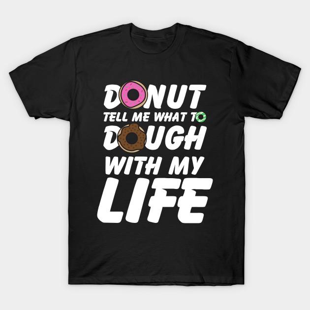 Men Black Print T-shirt Super Large TShirt donut-tell-me-what-to-dough No-Cut Transfer Paper Print Cotton Tshirt
Men Black Print T-shirt Super Large TShirt donut-tell-me-what-to-dough No-Cut Transfer Paper Print Cotton Tshirt