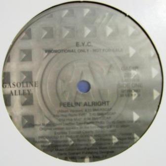 12inch Record E.Y.C. - Feelin Alright GAS8P Gasoline Alley 1993 US Dance & Electronica Used
12inch Record E.Y.C. - Feelin Alright GAS8P Gasoline Alley 1993 US Dance & Electronica Used