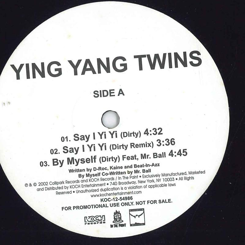 12inch Record YING YANG TWINS - Say I Yi Yi / Alley KOC1254986 KOCH 2001 US Rap & Hip-Hop/R&B Used
12inch Record YING YANG TWINS - Say I Yi Yi / Alley KOC1254986 KOCH 2001 US Rap & Hip-Hop/R&B Used
