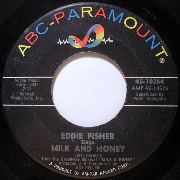 7inch Record EDDIE FISHER Milk And Honey 10264 ABCParamount 1961 US Soundtracks Musicals Used
7inch Record EDDIE FISHER Milk And Honey 10264 ABCParamount 1961 US Soundtracks Musicals Used
