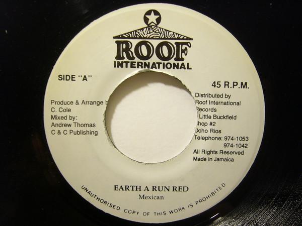 7inch Record MEXICAN - Earth A Run Red NONE Roof Internatio Jamaica Reggae, Ska & Dub Used
7inch Record MEXICAN - Earth A Run Red NONE Roof Internatio Jamaica Reggae, Ska & Dub Used