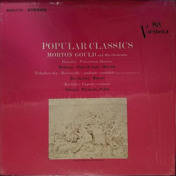 LP Record MORTON GOULD HIS ORCHESTRA Popular Classics VICS1174 RCA 1966 US Classical Used
LP Record MORTON GOULD HIS ORCHESTRA Popular Classics VICS1174 RCA 1966 US Classical Used