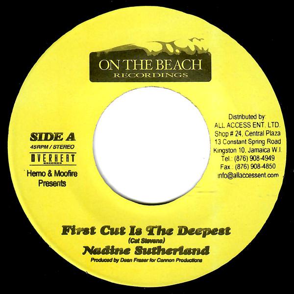 7inch Record NADINE SUTHERLAND - First Cut Is The Deepest NONE On The Beach Re 2004 Jamaica Reggae, Ska & Dub Used
7inch Record NADINE SUTHERLAND - First Cut Is The Deepest NONE On The Beach Re 2004 Jamaica Reggae, Ska & Dub Used