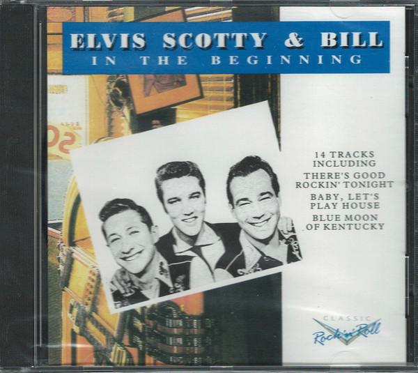 CD ELVIS SCOTTY & BILL - In the Beginning CDCD1020 Charly Records 1992 Japan ObiRock Used
CD ELVIS SCOTTY & BILL - In the Beginning CDCD1020 Charly Records 1992 Japan ObiRock Used