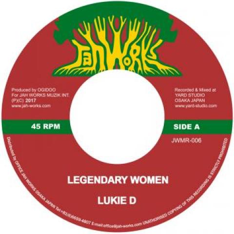 7inch Record LUKIE D - Legendary Women / Version JWMR006 Jah Works Muzik 2017 Japan Reggae, Ska & Dub
7inch Record LUKIE D - Legendary Women / Version JWMR006 Jah Works Muzik 2017 Japan Reggae, Ska & Dub