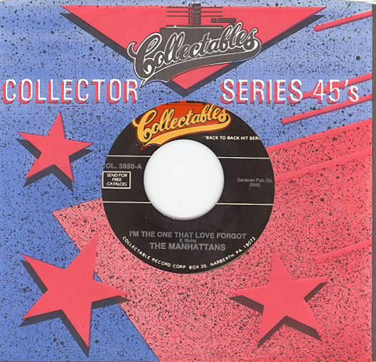 7inch Record MANHATTANS - I m The One That Love Forgot / I Wa COL3850 Collectables US Soul/Funk Used
7inch Record MANHATTANS - I m The One That Love Forgot / I Wa COL3850 Collectables US Soul/Funk Used