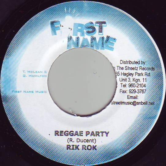 7inch Record RIK ROK - Reggae Party NONE First Name Musi 2003 Jamaica Reggae, Ska & Dub Used
7inch Record RIK ROK - Reggae Party NONE First Name Musi 2003 Jamaica Reggae, Ska & Dub Used