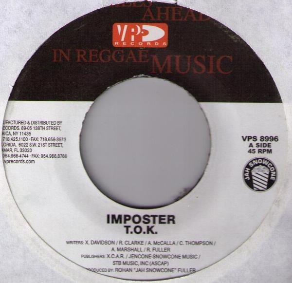 7inch Record T.O.K. / DESPERADO - Imposter / Line Up VPS8996 Jah Snowcone, V 2004 Jamaica Reggae, Ska & Dub Used
7inch Record T.O.K. / DESPERADO - Imposter / Line Up VPS8996 Jah Snowcone, V 2004 Jamaica Reggae, Ska & Dub Used
