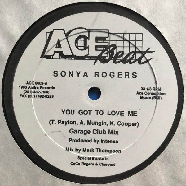 12inch Record SONYA ROGERS - You Got To Love Me ACE0002 Ace Beat Record 1990 US Dance & Electronica Used
12inch Record SONYA ROGERS - You Got To Love Me ACE0002 Ace Beat Record 1990 US Dance & Electronica Used