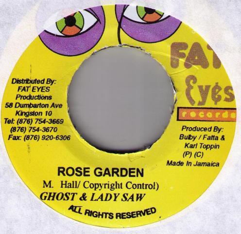 7inch Record GHOST & LADY SAW / FIONA - Rose Garden / Where Do U Want Me NONE Fat Eyes Record 2003 Jamaica Reggae, Ska & Dub Used
7inch Record GHOST & LADY SAW / FIONA - Rose Garden / Where Do U Want Me NONE Fat Eyes Record 2003 Jamaica Reggae, Ska & Dub Used
