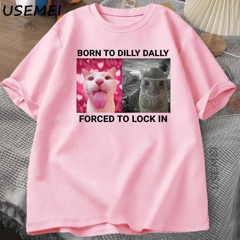 Born To Dilly Dally Forced To Lock in Cat Funny Graphic T Shirt Rage Is Consuming Cat Men Casual Fashion Cotton Tops M розовый
Born To Dilly Dally Forced To Lock in Cat Funny Graphic T Shirt Rage Is Consuming Cat Men Casual Fashion Cotton Tops M розовый