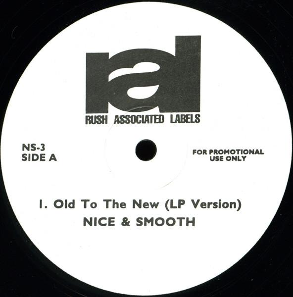 12inch Record NICE & SMOOTH - Old To The New NS3PROMO Rush Associated US Rap & Hip-Hop/R&B Used
12inch Record NICE & SMOOTH - Old To The New NS3PROMO Rush Associated US Rap & Hip-Hop/R&B Used