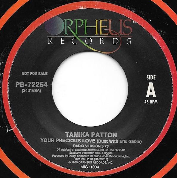 7inch Record TAMIKA PATTON - Your Precious Love PB72254 Orpheus Records 1989 US Soul/Funk Used
7inch Record TAMIKA PATTON - Your Precious Love PB72254 Orpheus Records 1989 US Soul/Funk Used