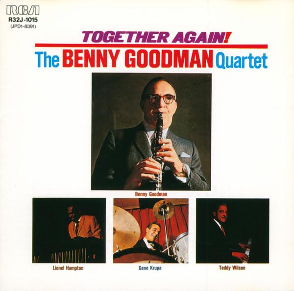 CD BENNY GOODMAN QUARTET - Together Again! R32J1015 RCA 1987 Japan ObiJazz Used
CD BENNY GOODMAN QUARTET - Together Again! R32J1015 RCA 1987 Japan ObiJazz Used