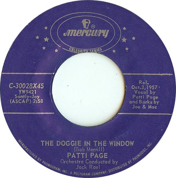 7inch Record PATTI PAGE The Doggie In The Window Cross Ov C30028X45 MERCURY US Pop Used
7inch Record PATTI PAGE The Doggie In The Window Cross Ov C30028X45 MERCURY US Pop Used