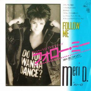 7-дюймовая пластинка MERI D - Follow Me / Watcha Gonna DO 7Y0090PROMO CANYON 1985 Япония Рок Б/У
7-дюймовая пластинка MERI D - Follow Me / Watcha Gonna DO 7Y0090PROMO CANYON 1985 Япония Рок Б/У