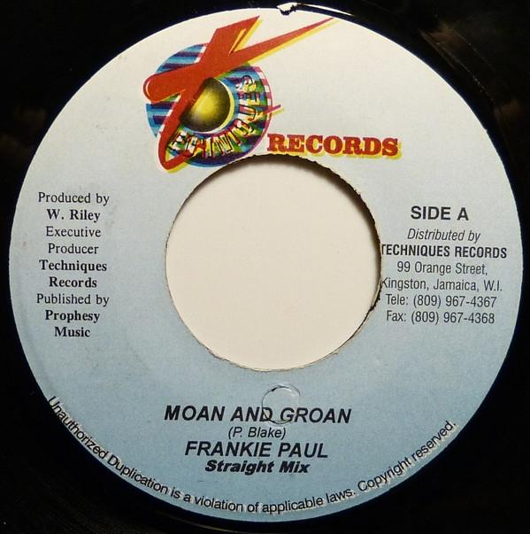7inch Record FRANKIE PAUL - Moan And Groan NONE Techniques 2001 Jamaica Reggae, Ska & Dub Used
7inch Record FRANKIE PAUL - Moan And Groan NONE Techniques 2001 Jamaica Reggae, Ska & Dub Used