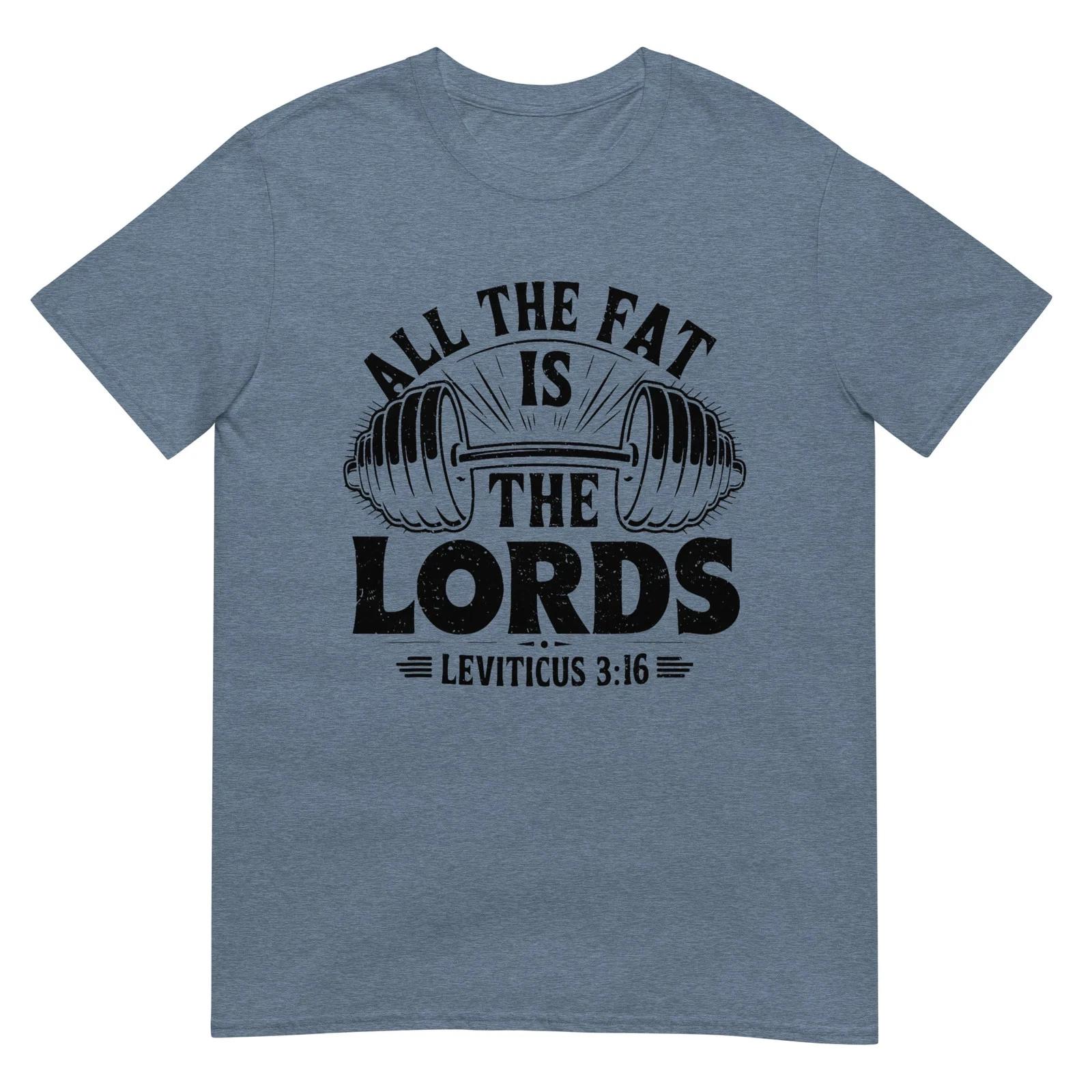 All The Fat Is The Lords Funny Christian Workout Gym Fitness T shirt 4XL
All The Fat Is The Lords Funny Christian Workout Gym Fitness T shirt 4XL