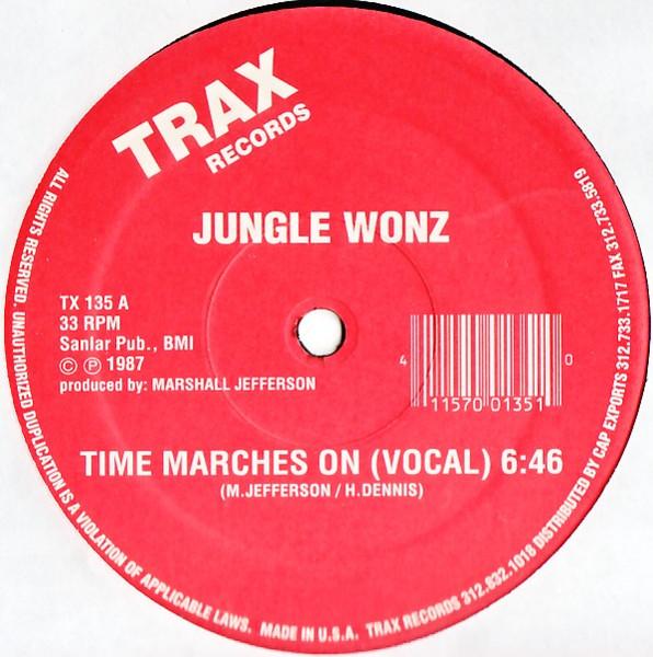 12inch Record JUNGLE WONZ - Time Marches On TX135 Trax Records 1998 US Dance & Electronica Used
12inch Record JUNGLE WONZ - Time Marches On TX135 Trax Records 1998 US Dance & Electronica Used