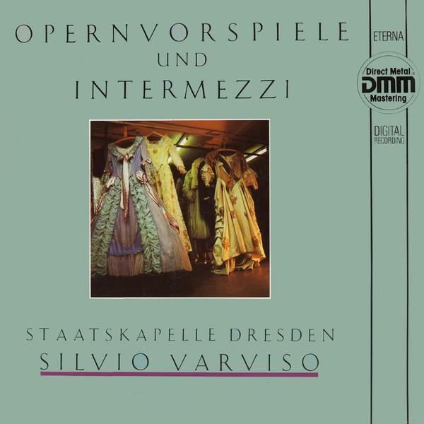 LP Record SILVIO VARVISO STAATSKAPELLE DRES Opernvorspiele Und Intermezzi 725009 ETERNA 1986 German Dem Classical Used
LP Record SILVIO VARVISO STAATSKAPELLE DRES Opernvorspiele Und Intermezzi 725009 ETERNA 1986 German Dem Classical Used