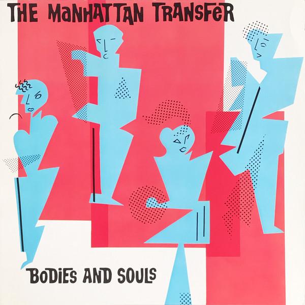 LP Record MANHATTAN TRANSFER - Bodies And Souls 7801041 ATLANTIC 1983 Europe Jazz Used
LP Record MANHATTAN TRANSFER - Bodies And Souls 7801041 ATLANTIC 1983 Europe Jazz Used