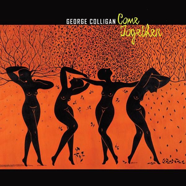 CD COLLIGAN, GEORGE - Come Together SSC1226 Sunnyside 2009 US Jazz Used 
CD COLLIGAN, GEORGE - Come Together SSC1226 Sunnyside 2009 US Jazz Used