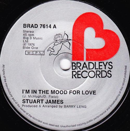 7inch Record STU JAMES - I m In The Mood For Love BRAD7614 Bradley s Recor 1976 UK Pop Used
7inch Record STU JAMES - I m In The Mood For Love BRAD7614 Bradley s Recor 1976 UK Pop Used