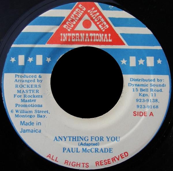 7inch Record PAUL MCCRADE - Anything For You NONE Rockers Master Jamaica Reggae, Ska & Dub Used
7inch Record PAUL MCCRADE - Anything For You NONE Rockers Master Jamaica Reggae, Ska & Dub Used