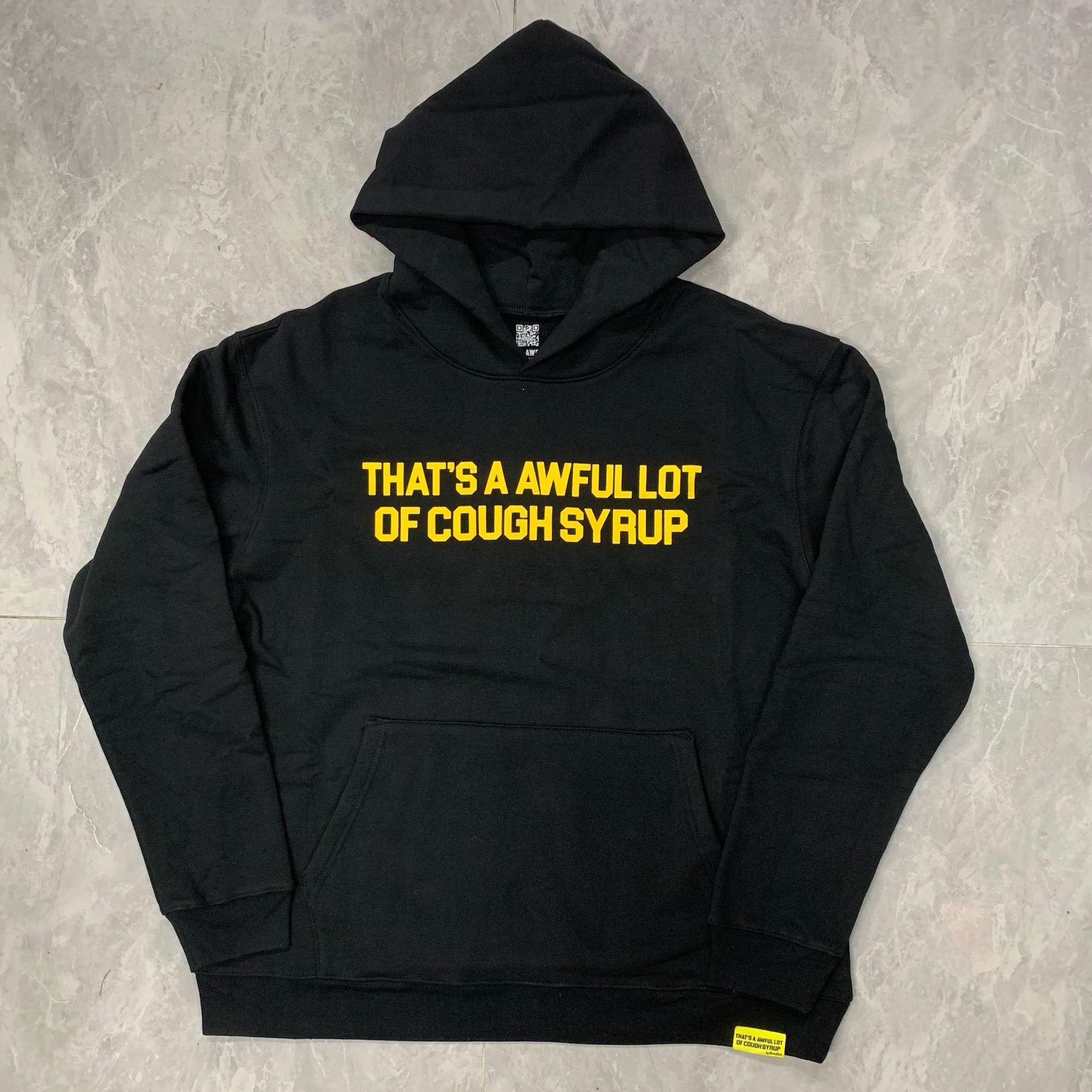 THAT S AN AWFUL LOT OF COUGH SYRUP Hoodie - Letter Print Sweatshirt Extra Large
THAT S AN AWFUL LOT OF COUGH SYRUP Hoodie - Letter Print Sweatshirt Extra Large
