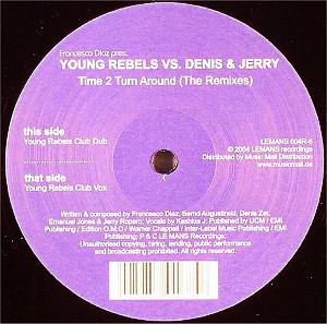12inch Record FRANCESCO DIAZ & YOUNG REBELS, JERR - Time 2 Turn Around (The Remixes) LEMANS004R6 Lemans Recordin 2004 Germany Dance & Electronica Used
12inch Record FRANCESCO DIAZ & YOUNG REBELS, JERR - Time 2 Turn Around (The Remixes) LEMANS004R6 Lemans Recordin 2004 Germany Dance & Electronica Used