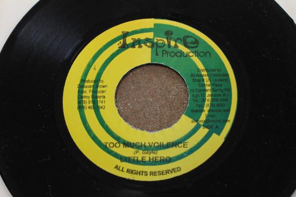 7inch Record LITTLE HERO - Too Much Violence NONE Inspire Product Jamaica Reggae, Ska & Dub Used
7inch Record LITTLE HERO - Too Much Violence NONE Inspire Product Jamaica Reggae, Ska & Dub Used